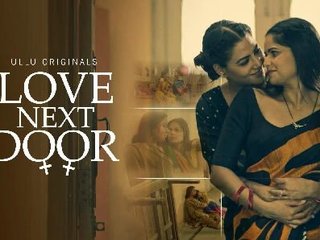 Love in the Neighbourhood 2022 Hindi Hot Web Series Ullu: A Steamy Romantic Drama